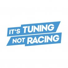 it´s tuning, not racing S